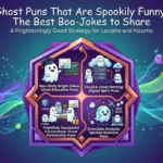 Ghost Puns That Are Spookily Funny The Best Boo-Jokes to Share